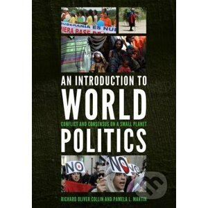 An Introduction to World Politics - Richard Oliver Collin, Pamela L. Martin
