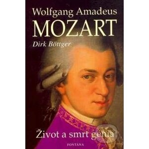 Wolfgang Amadeus Mozart - Dirk Böttger