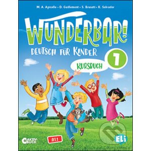 Wunderbar! 1 - Arbeitsbuch + Audio-CD - D. Guillemant A., M. Apicella