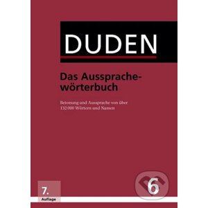 Duden - Das Aussprachewörterbuch (7. Auflage) - Bibliographisches Institut