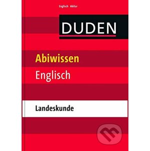 Duden - Abiwissen Englisch: Landeskunde - Bibliographisches Institut
