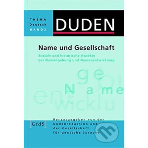 Duden - Thema Deutsch 2 - Name und Gesellschaft - Bibliographisches Institut