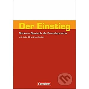 Der Einstieg: Vorkurs Deutsch als Fremdsprache+CD - Christina Kuhn, Hermann Funk