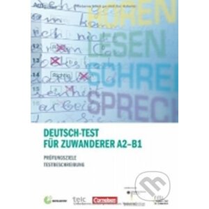 Deutsch-Test für Zuwanderer A2-B1: Prüfungszeile, Testbeschreibung - Michaela Perlmann-Balme