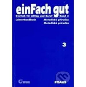 einFach gut 3 - metodická příručka - Fraus