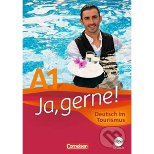 Ja, Gerne! A1 Deutsch im Tourismus Kursbuch mit Audio-CD - Cornelsen Verlag