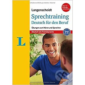 Langenscheidt Sprechtraining Deutsch für den Beruf. Übungen zum Hören und Sprechen - Langenscheidt