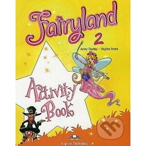 Fairyland 2: Activity Book - Jenny Dooley