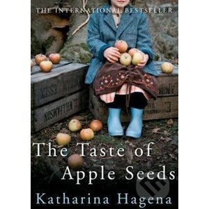 Taste of Apple Seeds - Katharina Hagena
