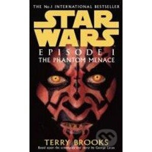 Star Wars: The Phantom Menace (Episode I) - Terry Brooks