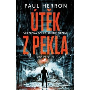 Útěk z pekla - Paul Herron