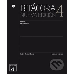 Bitácora Nueva 4 (B2) – Libro del profesor - Klett