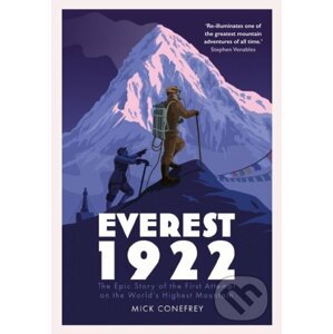 Everest 1922 - Mick Conefrey