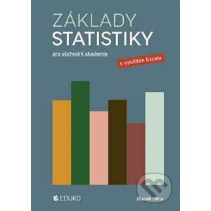 Základy statistiky pro obchodní akademie - Zbyněk Bárta