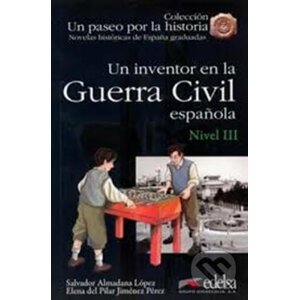 Un inventor en la guerra civil espanola - Salvador Almadana Pérez