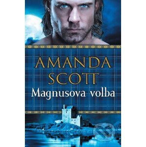 E-kniha Magnusova volba - Amanda Scott