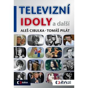 Televizní idoly a další - Aleš Cibulka, Tomáš Pilát