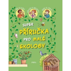 Příručka pro malé ekology - Pikola