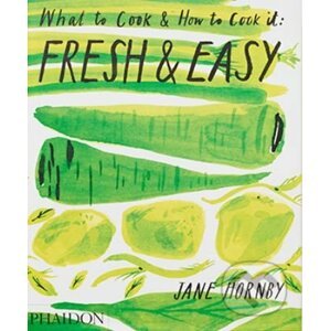 Fresh and Easy - Jane Hornby