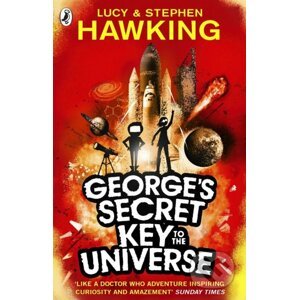 George's Secret Key to the Universe - Lucy Hawking, Stephen Hawking, Garry Parsons (ilustrácie)