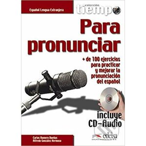 Colección Tiempo: Tiempo para pronunciar - libro + audio descargable - Alfredo González Hermoso