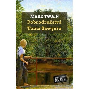 E-kniha Dobrodružstvá Toma Sawyera - Mark Twain