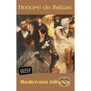 E-kniha Maskovaná milenka - Honoré de Balzac