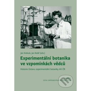 Experimentální botanika ve vzpomínkách vědců - Jan Kolář, Jan Krekule