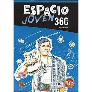 Espacio joven 360 B1.2 - Libro del alumno - Edinumen