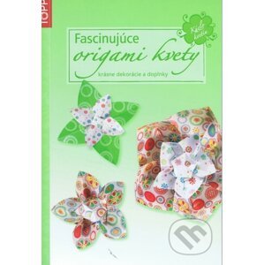 Fascinujúce origami kvety - Anagram