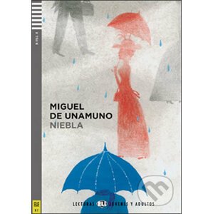 Lecturas ELI Jóvenes y Adultos 4/B2: Niebla+CD - Miguel de Unamuno