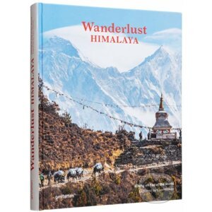 Wanderlust Himalaya - Gestalten Verlag