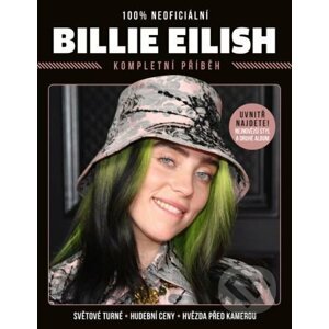 Billie Eilish - Kompletní příběh - Extra Publishing
