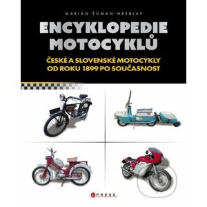 Encyklopedie českých motocyklů - Marián Šuman-Hreblay