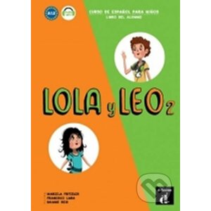 Lola y Leo 2 (A1.2) – Libro del alumno + MP3 online - Klett