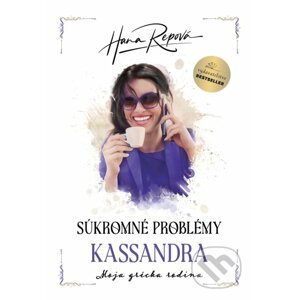 Súkromné problémy: Kasandra - Hana Repová