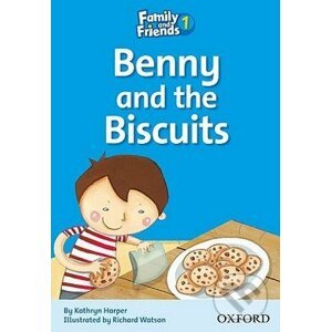 Family and Friends Readers 1: Benny and the Biscuits - Oxford University Press