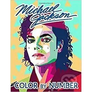 Michael Jackson Color By Number - Independently Published