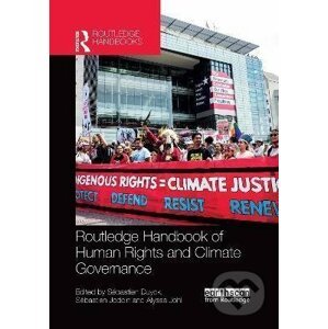 Routledge Handbook of Human Rights and Climate Governance - Sebastien Duyck