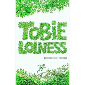 Tobie Lolness, Tome 1 - Timothée Fombelle