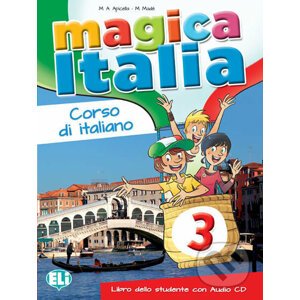 Magica Italia 3 - M.A. Apicella, M. Madè