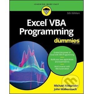 Excel VBA Programming For Dummies - Michael Alexander, John Walkenbach
