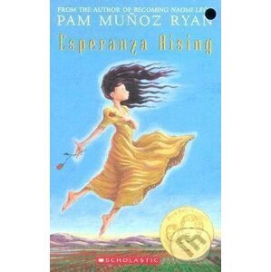 Esperanza Rising - Pam Munoz Ryan