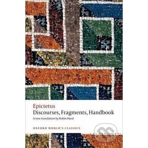 Discourses, Fragments, Handbook - Epictetus