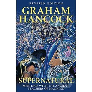 Supernatural - Graham Hancock
