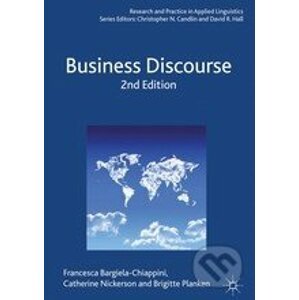 Business Discourse - Francesca Bargiela-Chiappini, Catherine Nickerson, Brigitte Planken