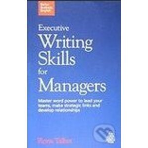 Executive Writing Skills for Managers - Kogan Page
