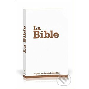 La Bible - Société Biblique de Geneve