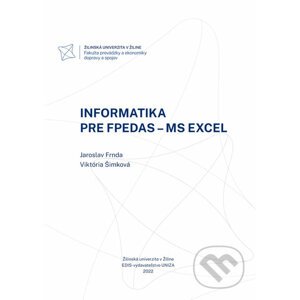 Informatika pre Fpedas - Jaroslav Frnda, Viktória Šimková