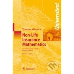 Non-Life Insurance Mathematics - Thomas Mikosch